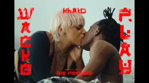 Khaid - WACKO PLAY (Video)
