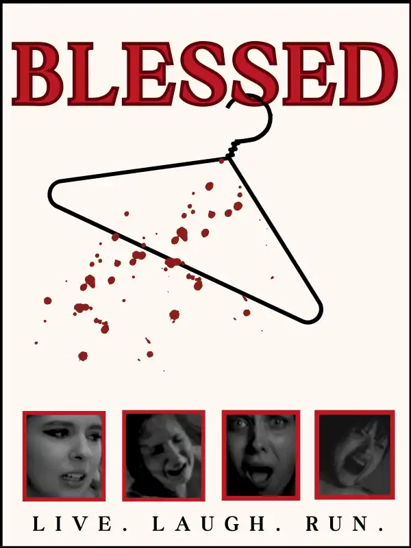 Blessed: Live, Laugh, Run! (2025)