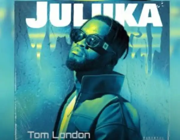 Tom London – Juluka ft. Kwesta, Soweto’s Finest