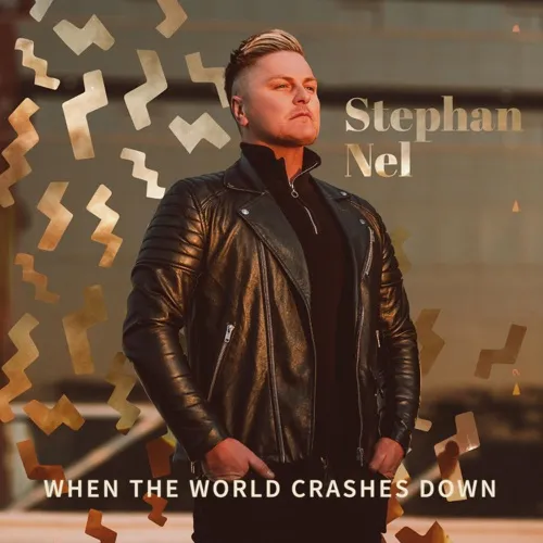 Stephan Nel – When The World Crashes Down