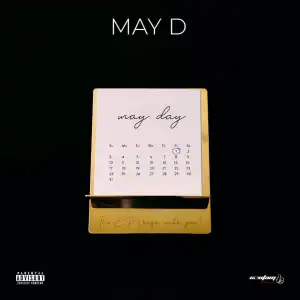 May D – Call My Name ft. Wande Coal