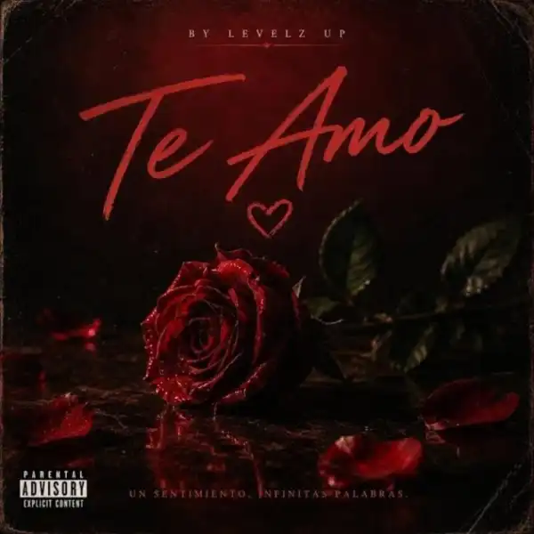 Levelz UP – Te Amo