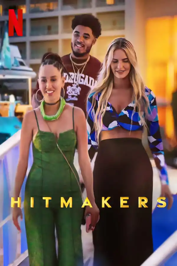 Hitmakers (2025 TV series)