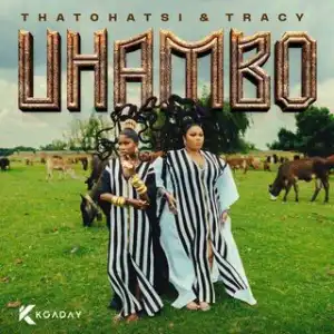 Thatohatsi – Galile ft Tracy, MaWhoo, Maline Aura & Shaun Musiq