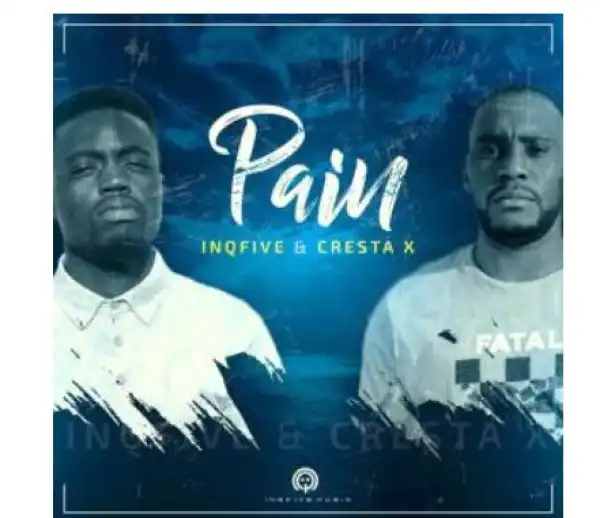 InQfive & Cresta X - Pain