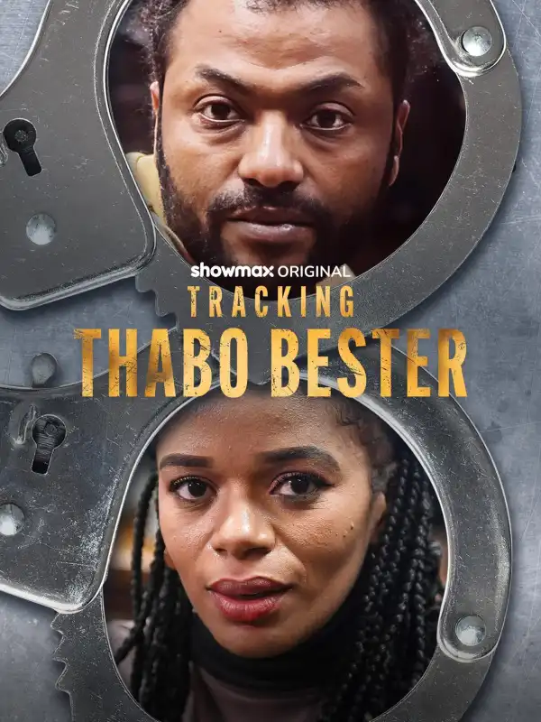 Tracking Thabo Bester S01 E02