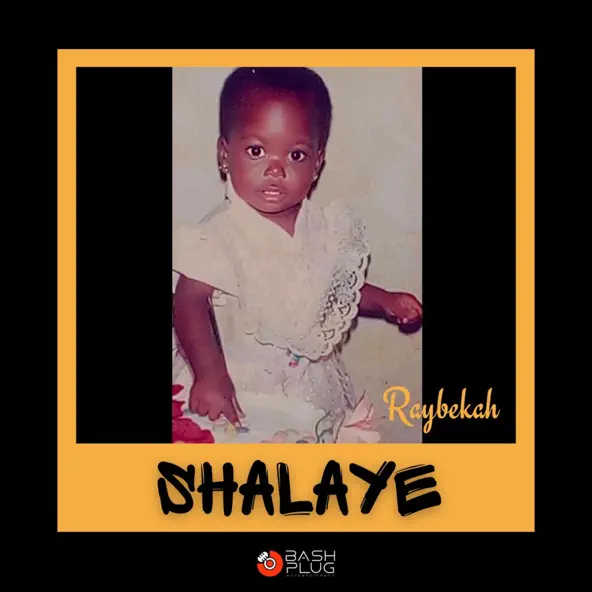 Raybekah – Shalaye