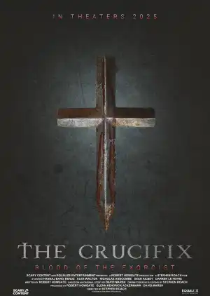 The Crucifix Blood Of The Exorcist (2025)