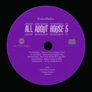ZuluMafia – All About House 5 - EP