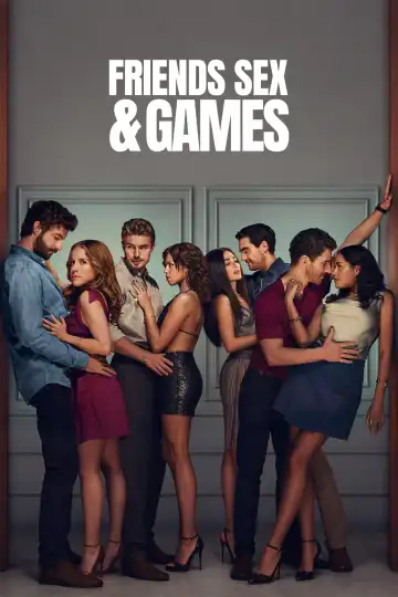 Friends Sex and Games (2026) [German] (TV series)