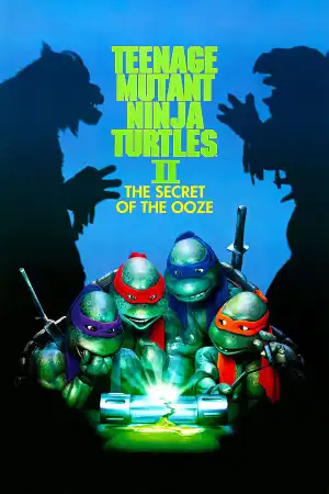 Teenage Mutant Ninja Turtles II: The Secret of the Ooze (1991)