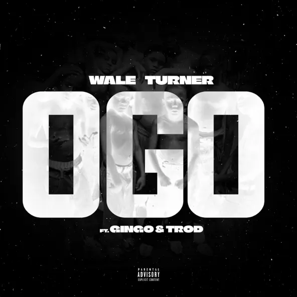 Wale Turner – Ogo Ft. Gingo & Trod