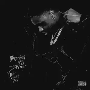YBN Almighty Jay - Battling My Spirit (Album)