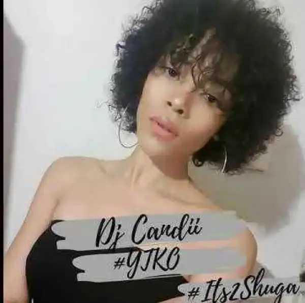 Dj Candii – #YTKO Mix (12-Aug)