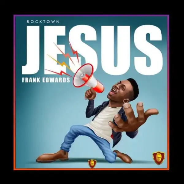 Frank Edwards – Jesus