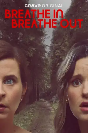 Breathe In Breathe Out Season 1