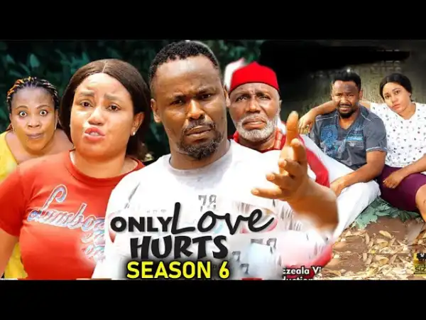 Only Love Hurts Season 6