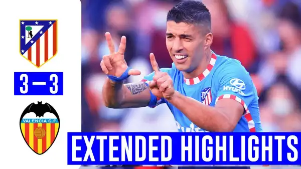 Valencia vs AtIetico Madrid 3 − 3 (LaLiga 2021 Goals & Highlights)