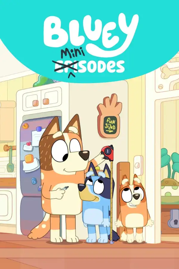 Bluey Minisodes S01 E07
