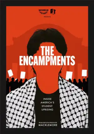 The Encampments (2025)