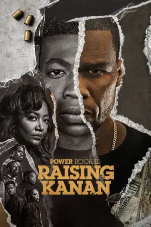 Power Book III Raising Kanan (2021 TV series)