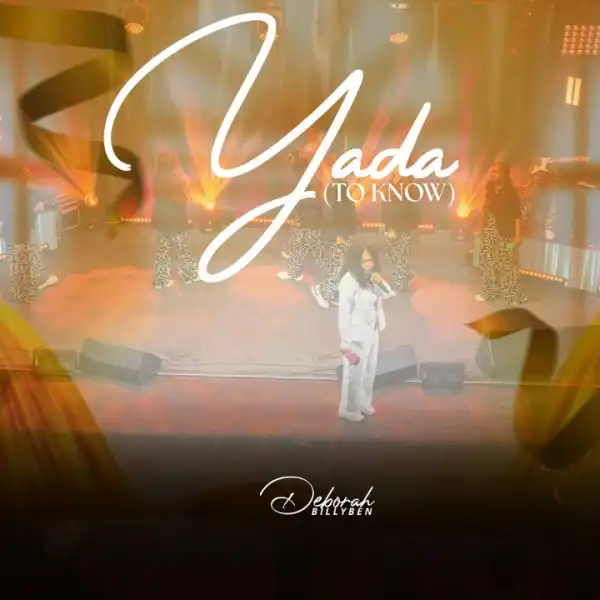 Deborah billyben – Yada (To Know)