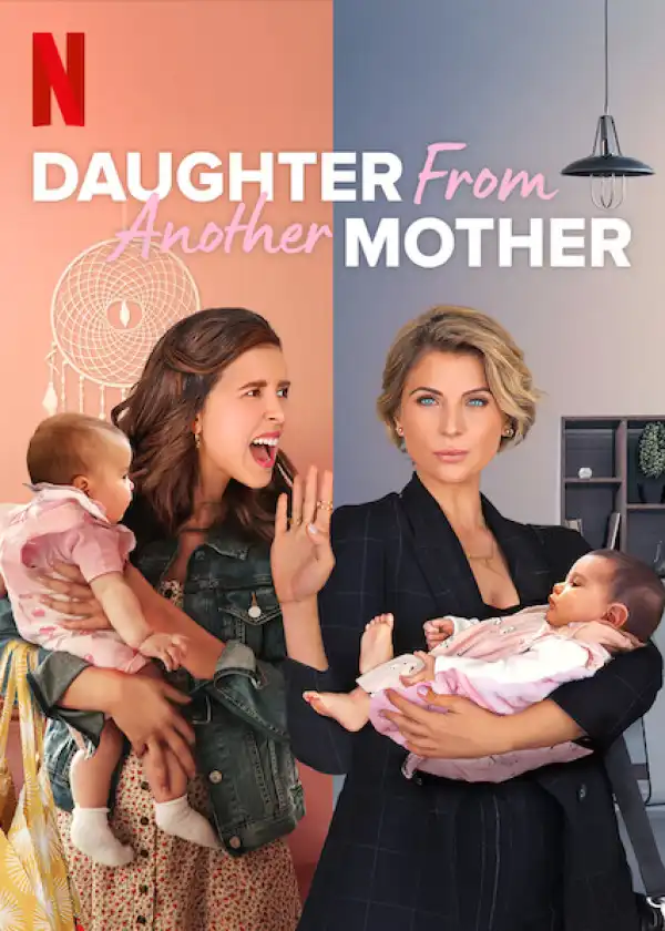 Daughter From Another Mother