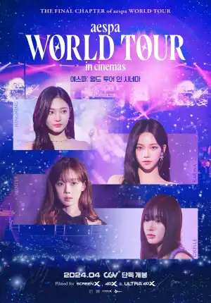 Aespa: World Tour in Cinemas (2024) [Korean]