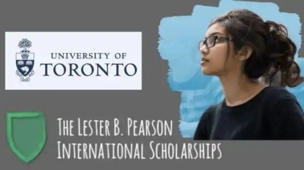 University of Toronto Lester B Pearson Scholarship 2026, Canada