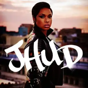 Jennifer Hudson – Dangerous
