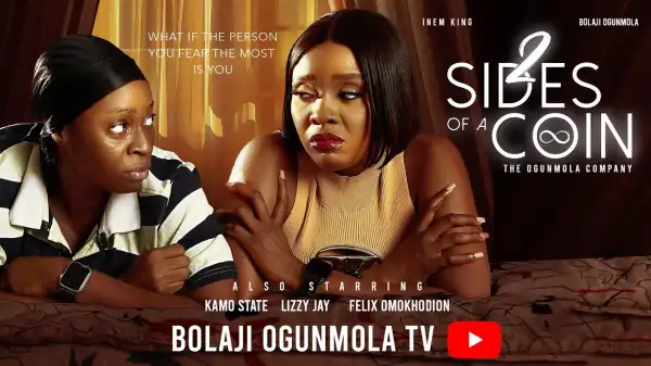 Two Sides Of A Coin (2025 Nollywood Movie)