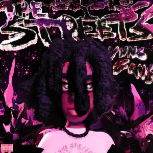Yung Bans – The Streets