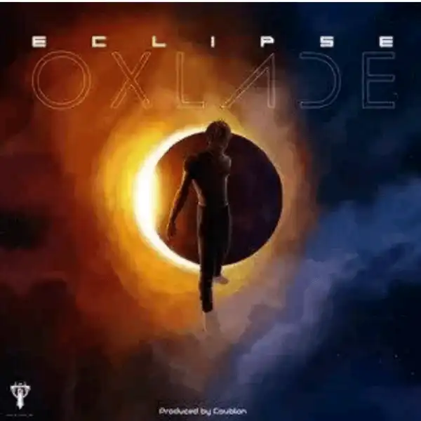 Oxlade – Eclipse (EP)