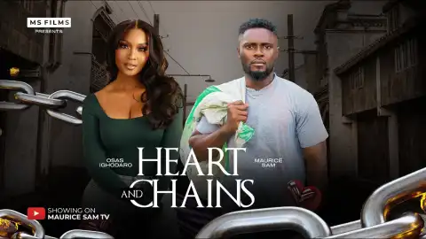 Heart And Chains (2025 Nollywood Movie)
