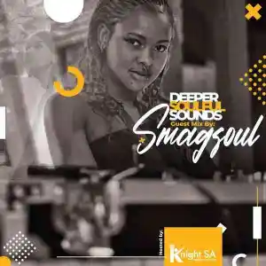 KnightSA89 & SMAGSOUL – DSS Guest Mix