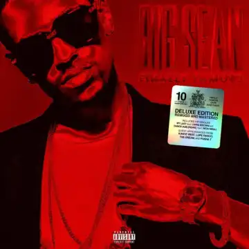 Big Sean – (Finally Famous (10th Anniversary Deluxe Edition)