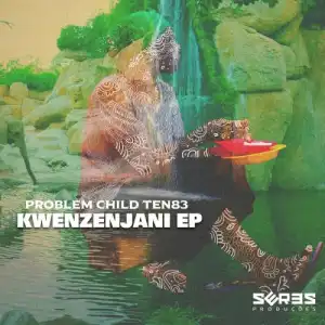 Problem Child Ten83 – Something 4 Eureka (DRMVL Mix)