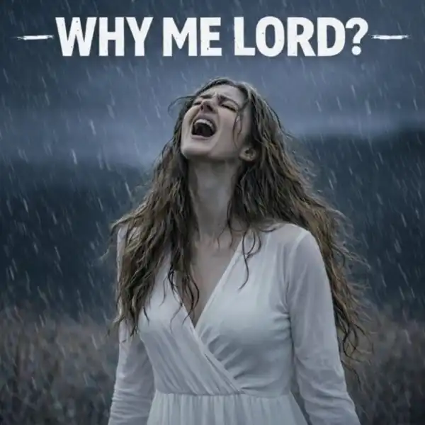 Elara Faith – Why Me Lord? Cry Of Pain