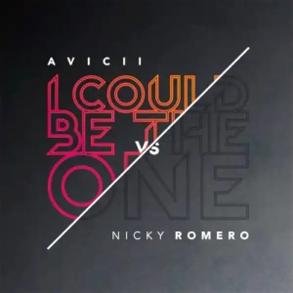 Avicii & Nicky Romero – I Could Be the One (Pro-Tee remix)