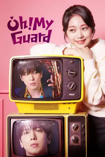 Oh My Guard (2026) [Korean] (TV series)