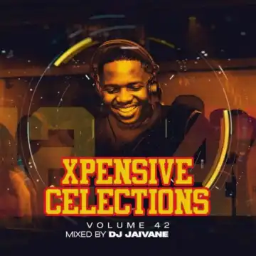 Dj Jaivane – XpensiveClections Vol. 42