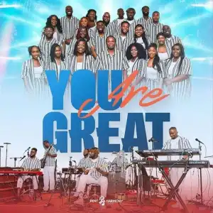 Pent Harmony – You Are Great