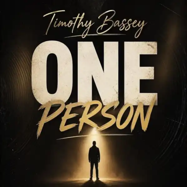 Timothy Bassey – One Person