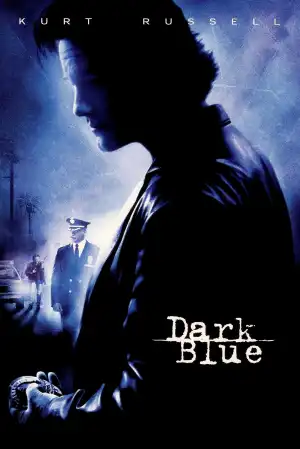 Dark Blue (2002)