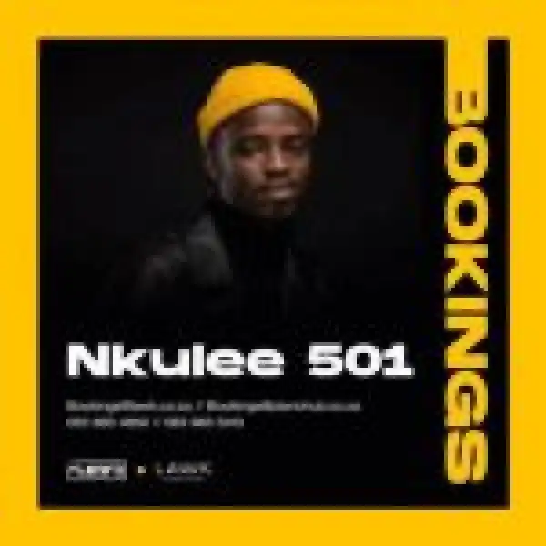 Nkulee501 – Heavy Duty
