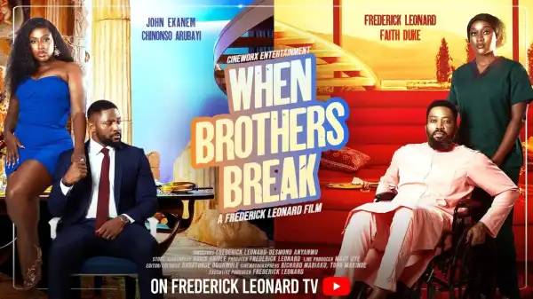 When Brothers Break (2026 Nollywood Movie)
