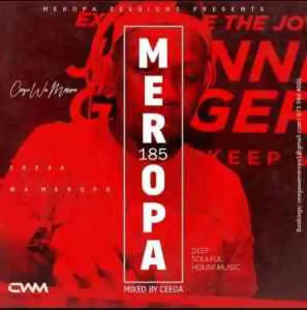 Ceega – Meropa 185 (2021 Thank You Mix)