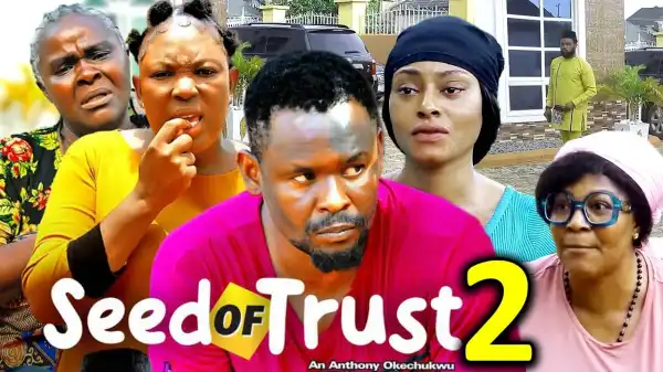 Seed Of Trust Season 2