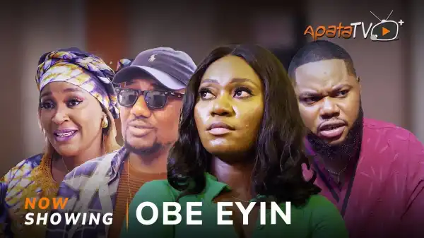 Obe Eyin (2025 Yoruba Movie)