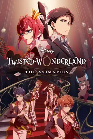 Disney Twisted-Wonderland The Animation S01 E08